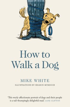 How to Walk a Dog - MPHOnline.com