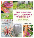 Garden Photography Workshop - MPHOnline.com