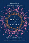 A Rhythm of Prayer - MPHOnline.com