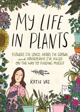 My Life in Plants - MPHOnline.com