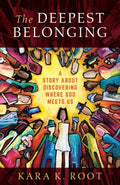 The Deepest Belonging - MPHOnline.com