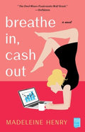 Breathe In, Cash Out - MPHOnline.com