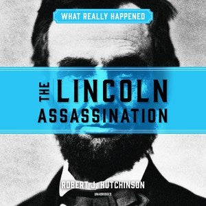 The Lincoln Assassination - MPHOnline.com