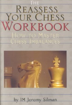 The Reassess Your Chess Workbook - MPHOnline.com