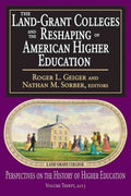 The Land-Grant Colleges and the Reshaping of American Higher Education - MPHOnline.com