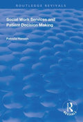 Social Work Services and Patient Decision Making - MPHOnline.com