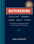 Butchering Poultry, Rabbit, Lamb, Goat, and Pork - MPHOnline.com