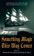 Something Magic This Way Comes - MPHOnline.com