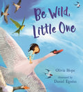 Be Wild, Little One - MPHOnline.com