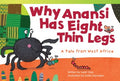 Why Anansi Has Eight Thin Legs - MPHOnline.com