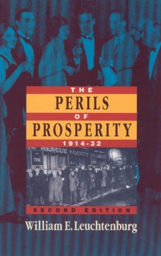 The Perils of Prosperity 1914-1932 - MPHOnline.com