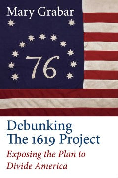 Debunking the 1619 Project - MPHOnline.com