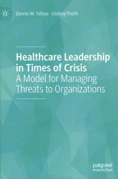 Healthcare Leadership in Times of Crisis - MPHOnline.com