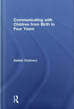 Communicating With Children from Birth to Four Years - MPHOnline.com