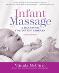 Infant Massage (Fourth Edition) - MPHOnline.com