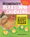 The Intermediate Guide to Raising Chickens - MPHOnline.com