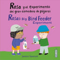 Rosa Y El Experimento Del Gran Comedero De P?jaros / Rosa's Big Bird Feeder Experiment - MPHOnline.com