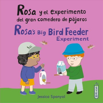 Rosa Y El Experimento Del Gran Comedero De P?jaros / Rosa's Big Bird Feeder Experiment - MPHOnline.com