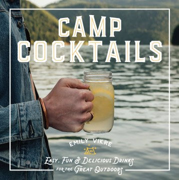 Camp Cocktails - MPHOnline.com