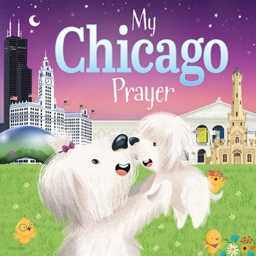 My Chicago Prayer - MPHOnline.com