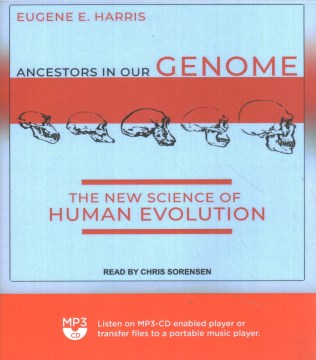 Ancestors in Our Genome - MPHOnline.com