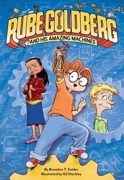 Rube Goldberg and His Amazing Machines - MPHOnline.com