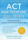 ACT for Treating Children - MPHOnline.com