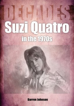 Suzi Quatro in the 1970s - MPHOnline.com