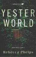 Yesterworld (Down World Series #2) - MPHOnline.com