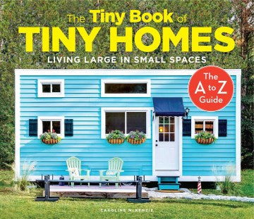 The Tiny Book of Tiny Homes - MPHOnline.com