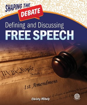 Defining and Discussing Free Speech - MPHOnline.com