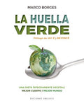 Huella verde / The Greenprint - MPHOnline.com