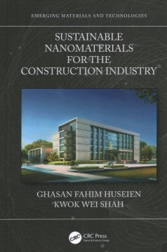 Sustainable Nanomaterials for the Construction Industry - MPHOnline.com