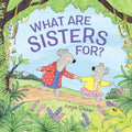 What Are Sisters For? - MPHOnline.com