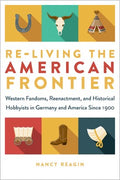 Re-living the American Frontier - MPHOnline.com