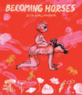 Becoming Horses - MPHOnline.com