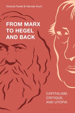 From Marx to Hegel and Back - MPHOnline.com