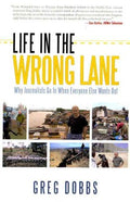 Life in the Wrong Lane - MPHOnline.com