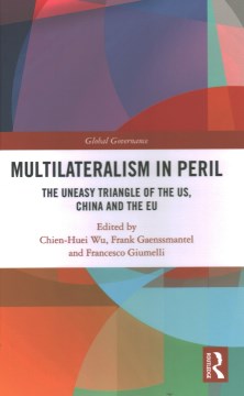 Multilateralism in Peril - MPHOnline.com