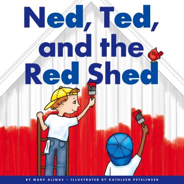 Ned, Ted, and the Red Shed - MPHOnline.com