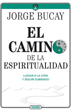 El camino de la espiritualidad/ Way of Spirituality - MPHOnline.com