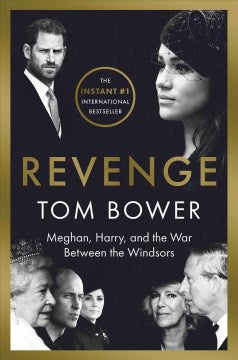 Revenge: Meghan, Harry, and the War Between the Windsors 9781668022085 - MPHOnline.com