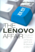 LENOVO AFFAIR THE GROWTH OF CHINA`S COMPUTER GIANT & ITS - MPHOnline.com