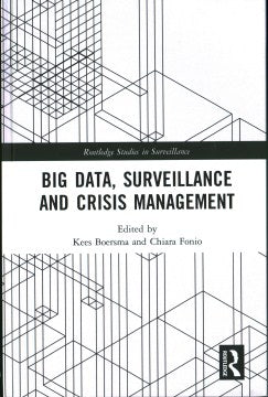 Big Data, Surveillance and Crisis Management - MPHOnline.com