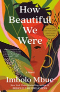 How Beautiful We Were (Paperback) - MPHOnline.com