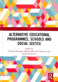 Alternative Educational Programmes, Schools and Social Justice - MPHOnline.com