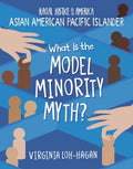 What Is the Model Minority Myth? - MPHOnline.com