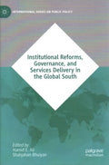 Institutional Reforms, Governance, and Services Delivery in the Global South - MPHOnline.com