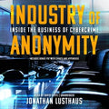 Industry of Anonymity - MPHOnline.com