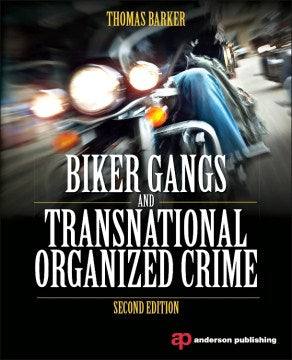 Biker Gangs and Transnational Organized Crime - MPHOnline.com